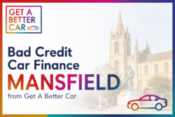 Bad Credit Car Finance Mansfield