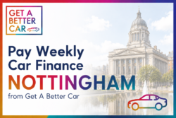 Pay Weekly Car Finance in Nottingham